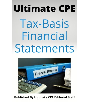 Tax-Basis Financial Statements 2023 (5 Accounting and 5 Auditing)